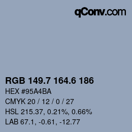 カラーコード: RGB 149.7 164.6 186 | qconv.com