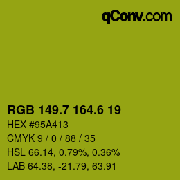カラーコード: RGB 149.7 164.6 19 | qconv.com