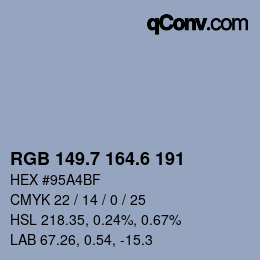 カラーコード: RGB 149.7 164.6 191 | qconv.com