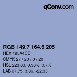 カラーコード: RGB 149.7 164.6 205 | qconv.com