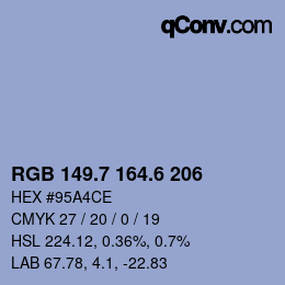 カラーコード: RGB 149.7 164.6 206 | qconv.com