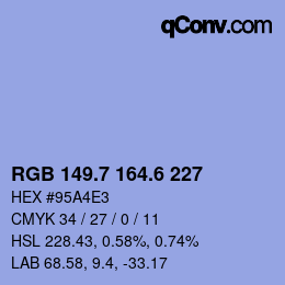 カラーコード: RGB 149.7 164.6 227 | qconv.com