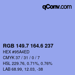 カラーコード: RGB 149.7 164.6 237 | qconv.com
