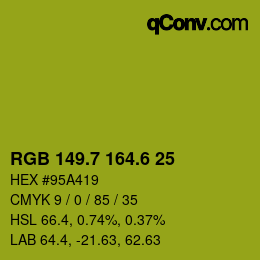 カラーコード: RGB 149.7 164.6 25 | qconv.com