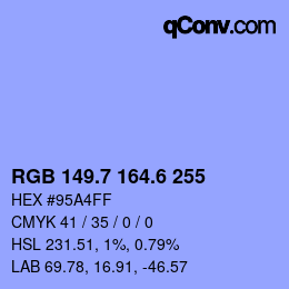 カラーコード: RGB 149.7 164.6 255 | qconv.com