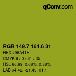 カラーコード: RGB 149.7 164.6 31 | qconv.com