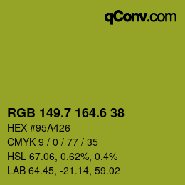 カラーコード: RGB 149.7 164.6 38 | qconv.com