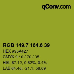 カラーコード: RGB 149.7 164.6 39 | qconv.com