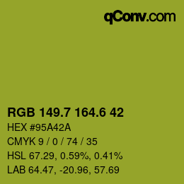 カラーコード: RGB 149.7 164.6 42 | qconv.com