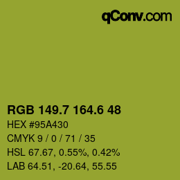 カラーコード: RGB 149.7 164.6 48 | qconv.com