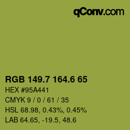 カラーコード: RGB 149.7 164.6 65 | qconv.com
