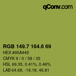 カラーコード: RGB 149.7 164.6 69 | qconv.com