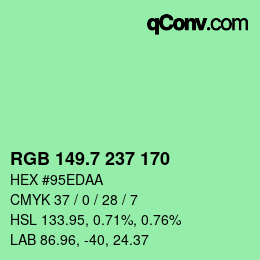 カラーコード: RGB 149.7 237 170 | qconv.com