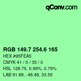 カラーコード: RGB 149.7 254.6 165 | qconv.com