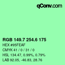 カラーコード: RGB 149.7 254.6 175 | qconv.com