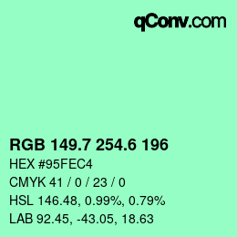 カラーコード: RGB 149.7 254.6 196 | qconv.com