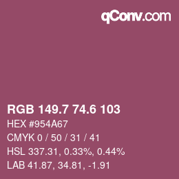カラーコード: RGB 149.7 74.6 103 | qconv.com