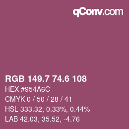 カラーコード: RGB 149.7 74.6 108 | qconv.com