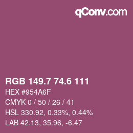 カラーコード: RGB 149.7 74.6 111 | qconv.com