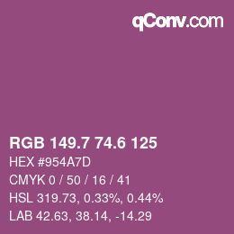 カラーコード: RGB 149.7 74.6 125 | qconv.com