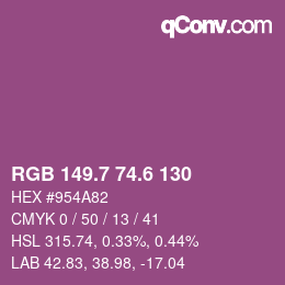 カラーコード: RGB 149.7 74.6 130 | qconv.com