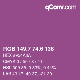 カラーコード: RGB 149.7 74.6 138 | qconv.com