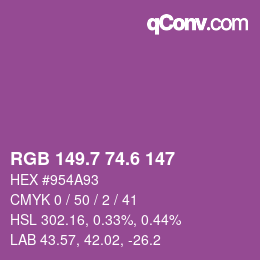 カラーコード: RGB 149.7 74.6 147 | qconv.com