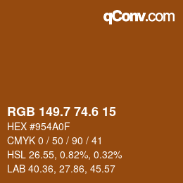カラーコード: RGB 149.7 74.6 15 | qconv.com