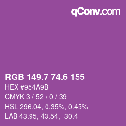 カラーコード: RGB 149.7 74.6 155 | qconv.com