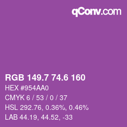 カラーコード: RGB 149.7 74.6 160 | qconv.com