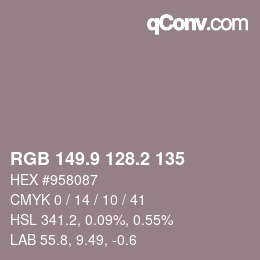 カラーコード: RGB 149.9 128.2 135 | qconv.com