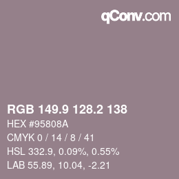 Color code: RGB 149.9 128.2 138 | qconv.com