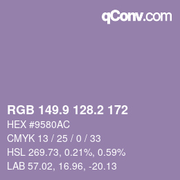カラーコード: RGB 149.9 128.2 172 | qconv.com