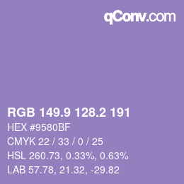 カラーコード: RGB 149.9 128.2 191 | qconv.com