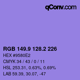 カラーコード: RGB 149.9 128.2 226 | qconv.com