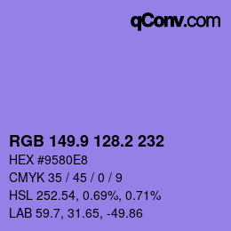 カラーコード: RGB 149.9 128.2 232 | qconv.com