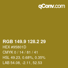 カラーコード: RGB 149.9 128.2 29 | qconv.com