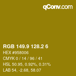 カラーコード: RGB 149.9 128.2 6 | qconv.com