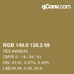 カラーコード: RGB 149.9 128.2 69 | qconv.com