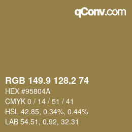 カラーコード: RGB 149.9 128.2 74 | qconv.com