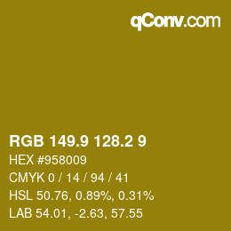 カラーコード: RGB 149.9 128.2 9 | qconv.com