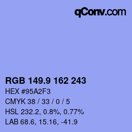 カラーコード: RGB 149.9 162 243 | qconv.com