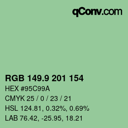 カラーコード: RGB 149.9 201 154 | qconv.com