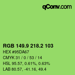カラーコード: RGB 149.9 218.2 103 | qconv.com