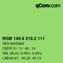 カラーコード: RGB 149.9 218.2 111 | qconv.com
