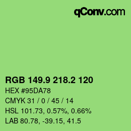 カラーコード: RGB 149.9 218.2 120 | qconv.com