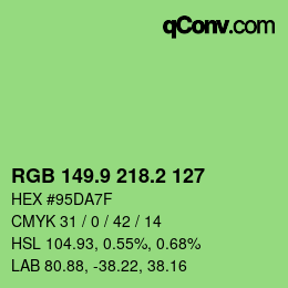カラーコード: RGB 149.9 218.2 127 | qconv.com