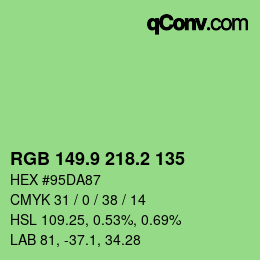 カラーコード: RGB 149.9 218.2 135 | qconv.com