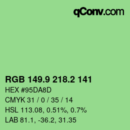 カラーコード: RGB 149.9 218.2 141 | qconv.com