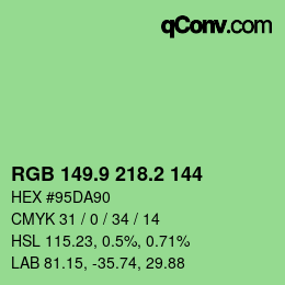 カラーコード: RGB 149.9 218.2 144 | qconv.com